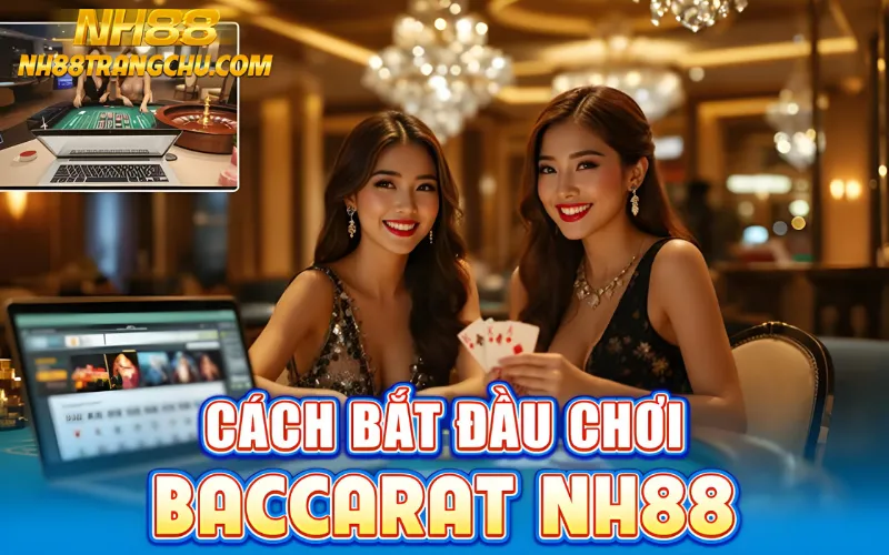 Bảng luật baccarat cơ bản tại NH88: Player, Banker, Tie, Pair