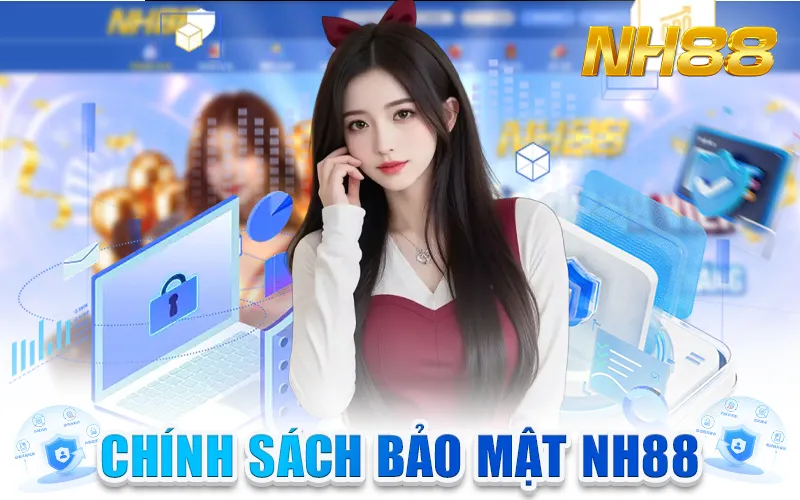 Chính sách bảo mật NH88