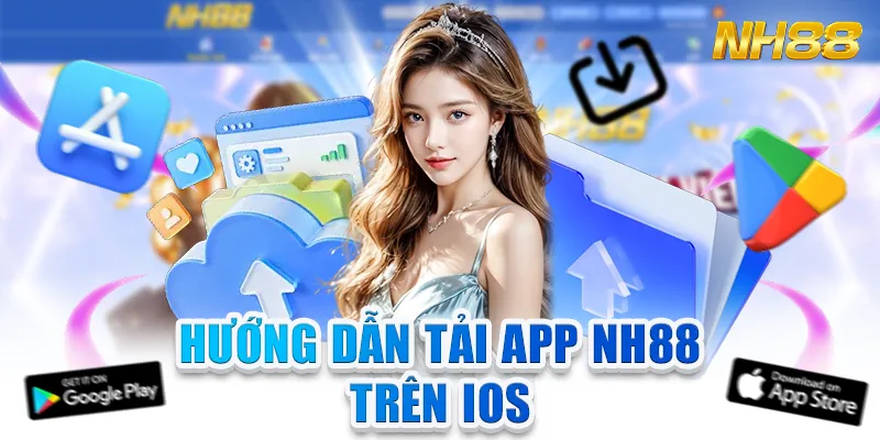 Tải App NH88 Trên iOS