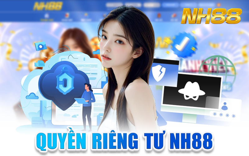 Quyền riêng tư NH88