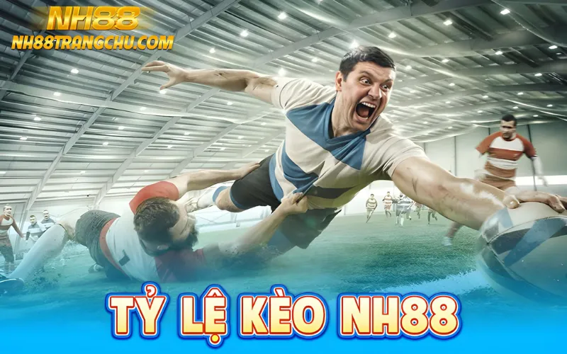 tỷ lệ kèo nh88